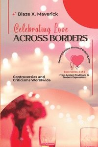 bokomslag Celebrating Love Across Borders