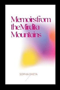 bokomslag Memoirs from the Mirdita Mountains