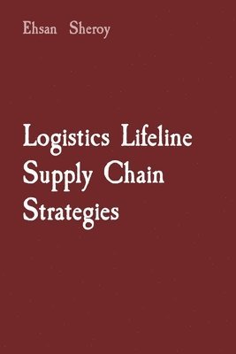 Logistics Lifeline Supply Chain Strategies 1