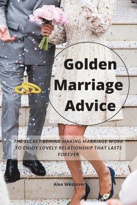 Golden Marriage Advices 1