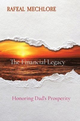 bokomslag The Financial Legacy
