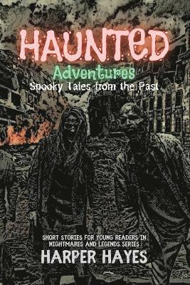 Harper Hayes - Haunted Adventures, Häftad
