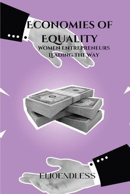 Economies of Equality 1