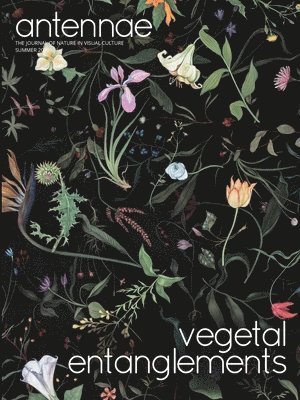 Giovanni Aloi - Antennae #51 Vegetal Entanglements #1, Häftad