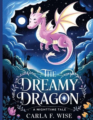 The Dreamy Dragon 1