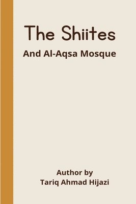 The Shiites and Al-Aqsa Mosque 1