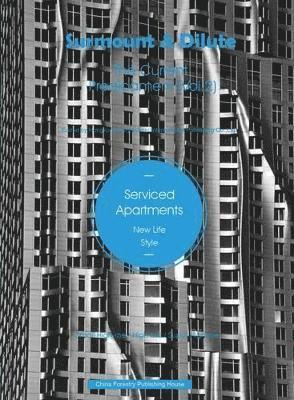 HKPIP - Surmount and Dilute, The Current Predicament 2: Serviced Apartments, Inbunden