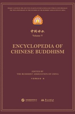 bokomslag &#20013;&#22269;&#20315;&#25945;.&#31532;&#20116;&#36753; Encyclopedia of Chinese Buddhism Volume &#8548;