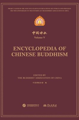 bokomslag ????.??? Encyclopedia of Chinese Buddhism Volume ?