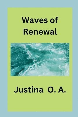 Waves of Renewal 1