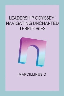 Leadership Odyssey 1