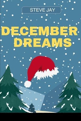 December Dreams 1