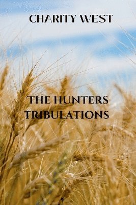 bokomslag Hunter's Tribulation