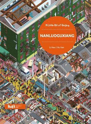 A Little Bit of Beijing: Nanluoguxiang 1