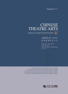 bokomslag Chinese Theatre Arts (Vol. 3)