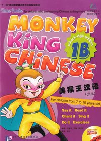 bokomslag Chinese Paradise: Monkey King Chinese, Level 1, 1 B (School-age edition) (Kinesiska)