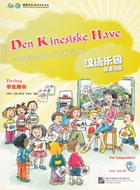 bokomslag Den Kinesiske Have: For begyndere, Elevbog (Dansk utgåva) (Danska)