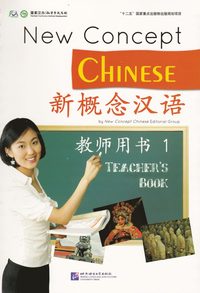 bokomslag New Concept Chinese - Teacher's Book: Vol. 1