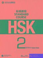 bokomslag HSK Standard Course 2 - Teacher s Book