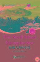 Confucius Institute Headquarters, Hanban - Small Island Facing the Sea (for Teenagers) - Friends Chinese Graded Readers (Level 6), Häftad