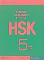 bokomslag HSK Standard Course 5B - Textbook