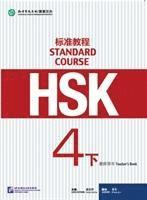 bokomslag HSK Standard Course 4B - Teacher s Book