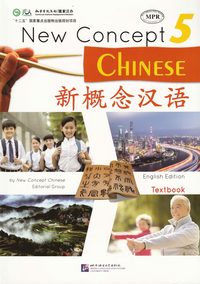 bokomslag New Concept Chinese: Level 5, Textbook (Kinesiska)