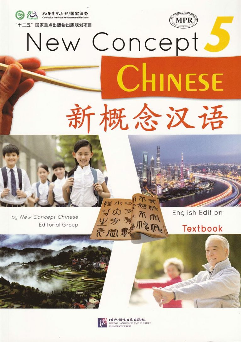 New Concept Chinese: Level 5, Textbook (Kinesiska) 1