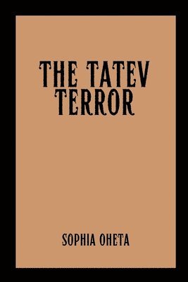 The Tatev Terror 1