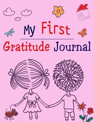 bokomslag My First Gratitude Journal