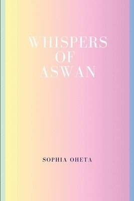 Whispers of Aswan 1