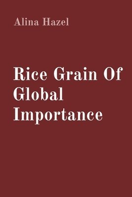 Rice Grain Of Global Importance 1