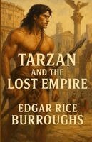 Edgar Rice Burroughs - Tarzan And The Lost Empire, Häftad. Tillgänglighet: Lägg i varukorg