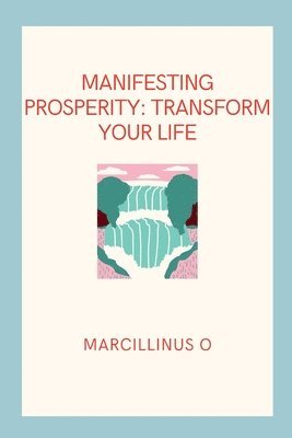 bokomslag Manifesting Prosperity