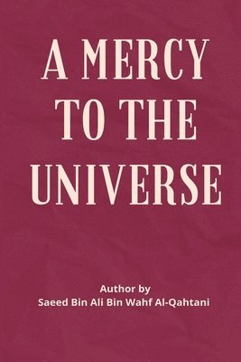 A Mercy to the Universe 1