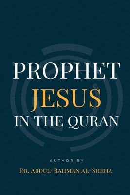 Prophet Jesus PBUH In The Quran 1