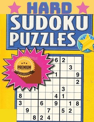 Hard Sudoku for Advanced Players - The Super Sudoku Puzzle Book 1