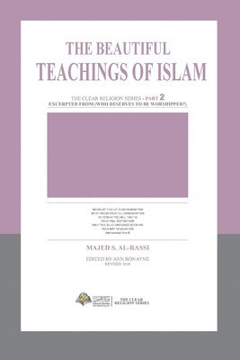 Majed S Al-Rassi - Beautiful Teachings Of Islam, Häftad