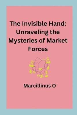 The Invisible Hand 1