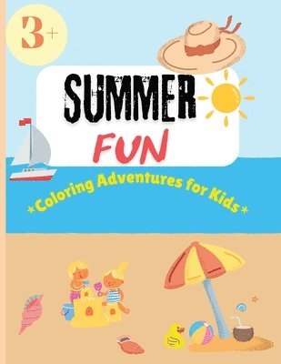 Summer Fun Coloring Adventures for Kids 1