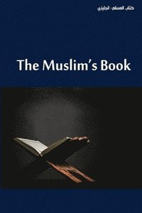 bokomslag The Muslim's Book
