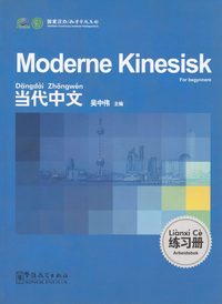 bokomslag Moderne kinesisk: For begynnere, Arbeidsbok (Norsk utgave)
