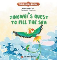 bokomslag Jingwei Fills the Sea/????????