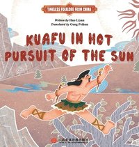 bokomslag Kuafu Chases the Sun/????????