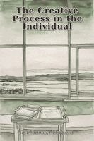 T Troward - Creative Process in the Individual, Häftad