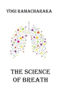 bokomslag The Science of Breath