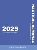 bokomslag 2025 Commercial Nautical Almanac for Mariners and Navigators