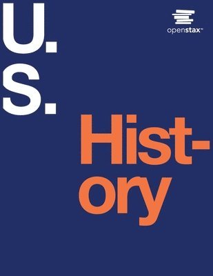 Openstax, P Scott Corbett, Volker Janssen - U.S. History, Häftad