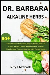 bokomslag Dr. Barbara ALKALINE HERBS