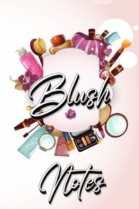 bokomslag Blush Notes